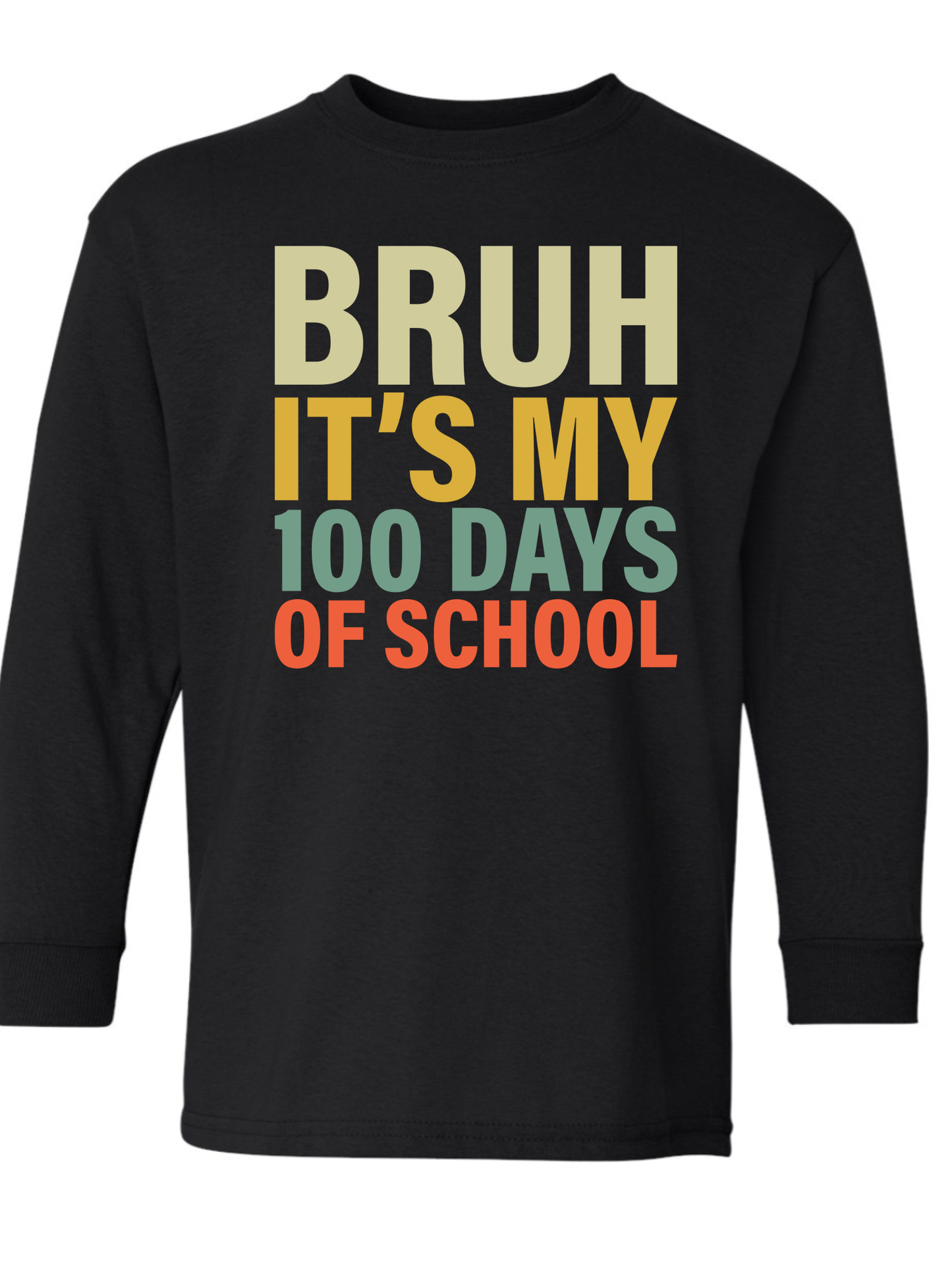 100th Day of School Long Sleeve Gildan