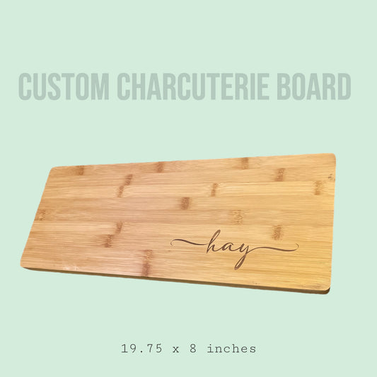 Custom Charcuterie Board